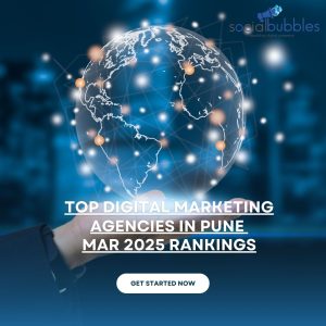 Top Digital Marketing Agencies in Pune - March 2025 Rankings