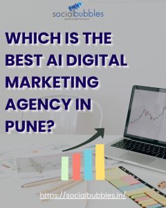 Which is the best AI digital marketing agency in Pune?