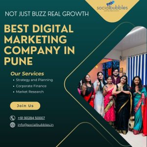 Not Just Buzz—Real Growth with the Best Digital Marketing Company in Pune