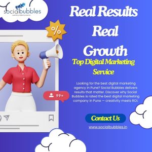 Which Digital Marketing Agency Is Best in Pune? Discover Why Social Bubbles Leads the Way