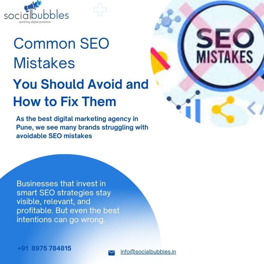 Common SEO Mistakes You Should Avoid and How to Fix Them